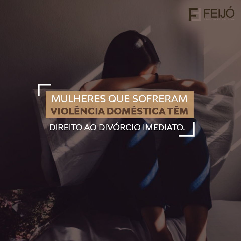 Mulheres Que Sofreram Violência Doméstica Tem Direito Ao Divórcio ...